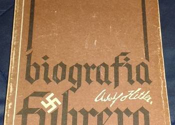 Adolf Hitler. Biografia Führera - Karol Grunberg