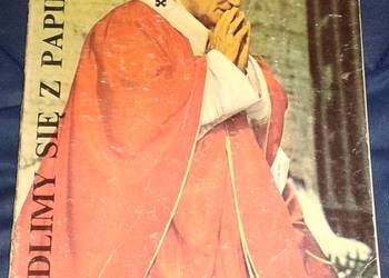 Módlmy się z papieżem - ks. Antoni Jaroch, ks. E. Weron