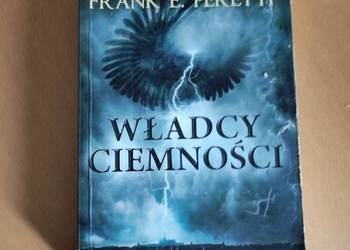 Władcy ciemności Frank E. Peretti Walka dobra ze złem na poziomie fizycznym