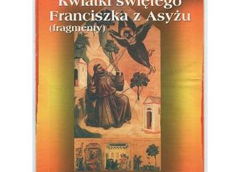 Kwiatki świętego Franciszka z Asyżu Fragmenty