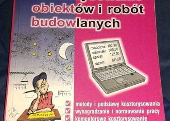 Kosztorysowanie obiektów i robót budowlanych - Smoktunowicz