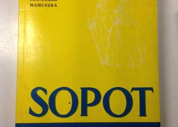 Sopot Szkice z dziejów - Mamuszka Franciszek
