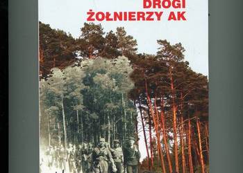 Cierniste drogi żołnierzy AK - Zbigniew Zieliński