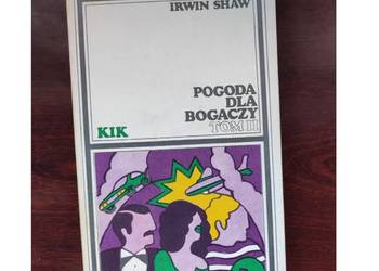 Pogoda dla bogaczy  Irwin Shaw