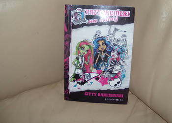 Książka Monster High Przyjaciółki na zabój  Nowa