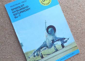 [W] Samolot myśliwsko-szturmowy Su-7. Stech TBiU