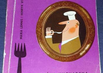 Książka kucharska dla samotnych i zakochanych - Maria Lemnis, Henryk Vitry