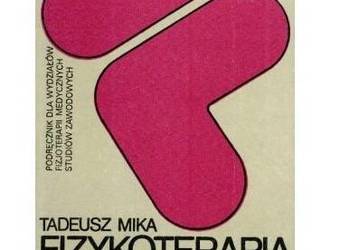 Fizykoterapia - Tadeusz Mika