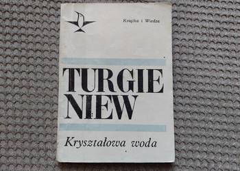 "Kryształowa woda" Iwan Turgieniew