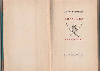 (7352) GRENADIERZY KRAKOWSCY – KAROL KOŹMIŃSKI
