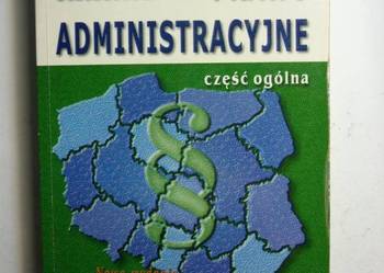 PRAWO ADMINISTRACYJNE CZĘŚĆ OGÓLNA - OCHENDOWSKI EUGENIUSZ