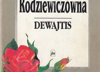 DEWAJTIS - RODZIEWICZÓWNA MARIA
