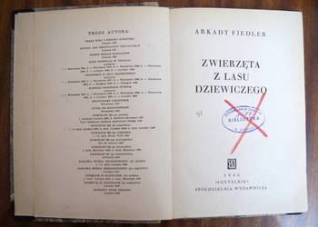 Arkady Fiedler - Zwierzęta z lasu dziewiczego - 1946
