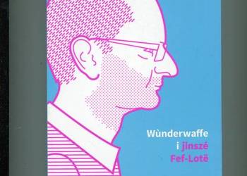 Wunderwaffe i jinsze Fef-Lote - Formella