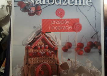 Boże Narodzenie - przepisy i inspiracje Praca zbiorowa