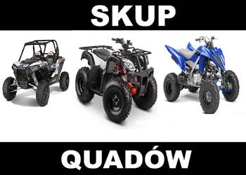 ODKUP QUADÓW ZA GOTÓWKĘ! SKUP QUADÓW BUGGY SSV UTV ATV QUAD QUADY