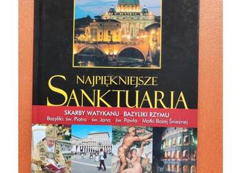album z serii "Najpiękniejsze Sanktuaria Rzym i Watykan