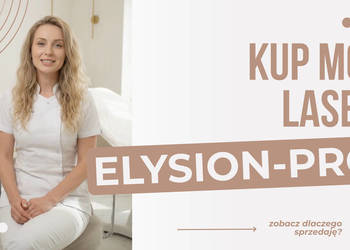 [ZERO ODSTĘPNEGO] Praktycznie NOWY Laser Elysion Pro: różne opcje zakupu
