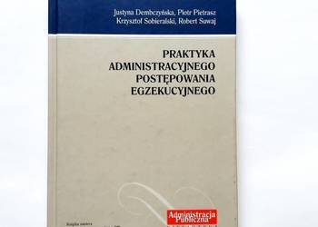 Praktyka administracyjnego postępowania egzekucyjnego