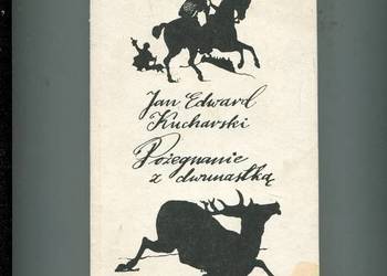 Pożegnanie z dwunastką - Jan Edward Kucharski