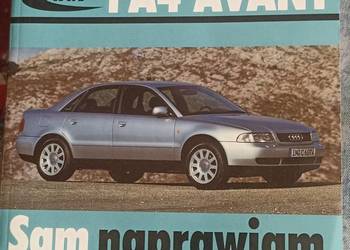 Audi S4 i S4 Avanti Sam naprawiam