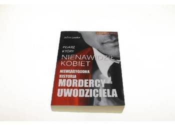 PISARZ KTÓRY NIENAWIDZIŁ KOBIET - John Leake /fa