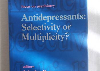 Antidepressants:Selectivity or Multiplicity?Boer, Westenberg