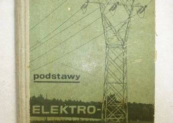 PODSTAWY ELEKTROTECHNIKI - WŁODZIMIERZ TRUSZ PODSTAWY ELEKTROTECHNIKI - WŁODZIMIERZ TRUSZ