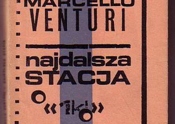 (7836) NAJDALSZA STACJA – MARCELLO VENTURI
