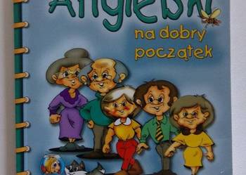 ANGIELSKI NA DOBRY POCZĄTEK - PORAD DLA RODZICÓW