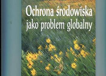 Ochrona środowiska jako problem globalny - Budnikowski
