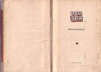 (9145) ZŁOTO I KREW – BOLESŁAW WÓJCICKI