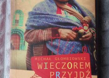 Wieczorem przyjdź na zocalo