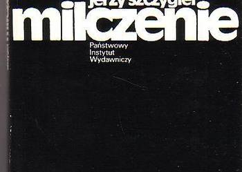 (6892) MILCZENIE – JERZY SZCZYGIEŁ