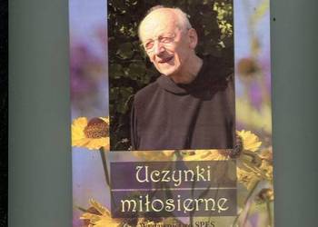 Uczynki miłosierne - Ojciec Leon Knabit