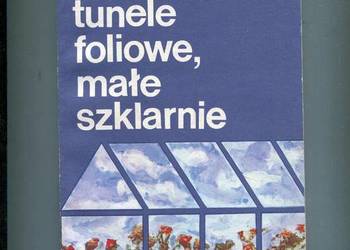 Inspekty tunele foliowe małe szklarnie - Armin Lutz