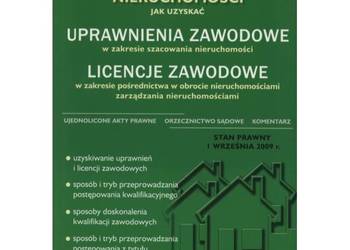 Nieruchomości. Uprawnienia zawodowe. Licencje