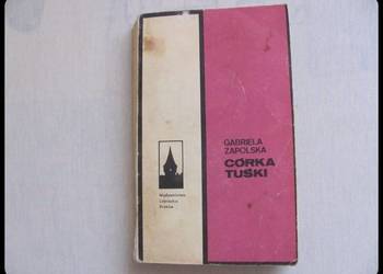 Gabriela Zapolska - Córka Tuśki