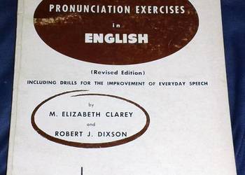 Pronunciation Exercises in English - M. Clarey, R. Dixson