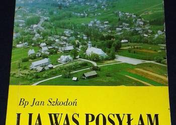 I ja was posyłam - Jan Szkodoń