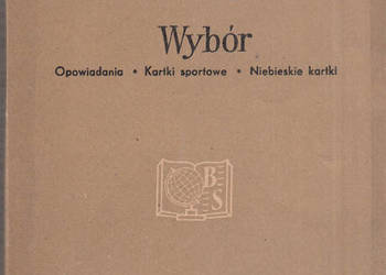 (03251) WYBÓR (OPOWIADANIA, KARTKI SPORTOWE, NIEBIESKIE KART