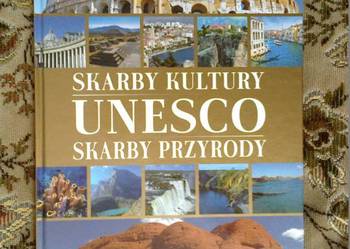 Skarby kultury UNESCO-skarby przyrody wyd.IBIS NOWA