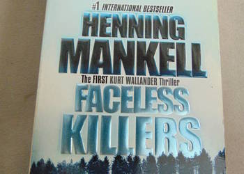 Faceless Killers - Henning Mankell - Morderca bez twarzy (polski tytuł)