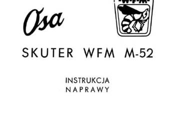 INSTRUKCJA NAPRAW OSA M52
