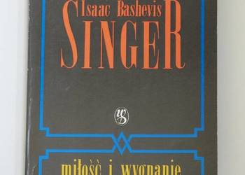 Miłość i wygnanie - Isaac Bashevis Singer