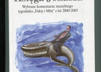 Księga Jonasza Wybrane komentarze naczelnego tygodnika