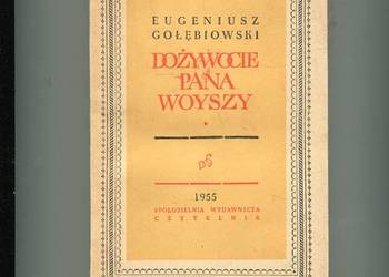 Dożywocie pana Woyszy - Eugeniusz Gołębiowski