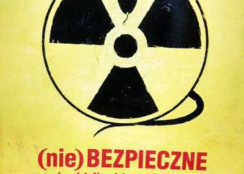 Niebezpieczne związki fizyki z medycyną 1 unikatowe książki