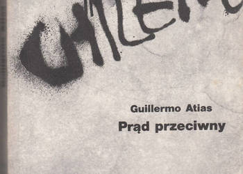 (0942) PRĄD PRZECIWNY – GUILLERMO ATIAS