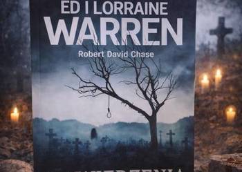 Nawiedzenia – historie prawdziwe | Ed i Lorraine Warren